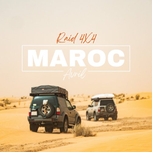 Raid au Maroc 4x4 - 2026