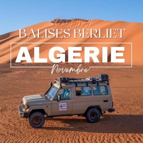 Raid Algérie balises Berliet 2026